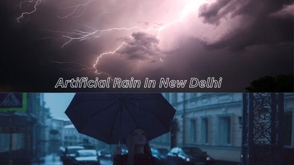 Artificial Rain in New Delhi